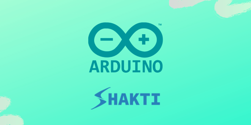 You are currently viewing How to print “Hello World” on Shakti using Arduino IDE?