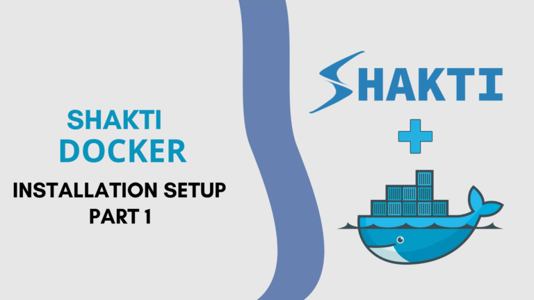 Shakti Docker Installation Setup